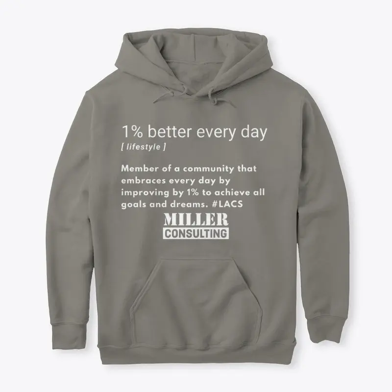 "1% better every day" Unisex Hoodie